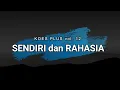 Download Lagu Koes Plus - Sendiri dan Rahasia