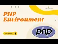 PHP Environment Setup Tutorial Install Run PHP Locally Beginner Guide