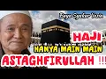 Lagu BUYA SYAKUR HAJI HANYA MAIN MAIN ‼️MASYA ALLAH
