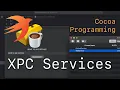 Cocoa Programming L74 - XPC Services