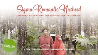 Download SIGMA ROMANTIC NASHEED - ( Istikharah Cinta, Melukis Hati, Sejuta Doa, Kupu-kupu Cinta, Nada Jiwa ) MP3