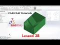 SolidWorks Education Lesson 38 SolidWorks Tutorials CAD CAM Tutorials