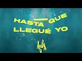 Funky, Alejandro Almighty - Hasta Que Llegué Yo (Video Lyric)