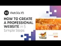 WebSite X5 How to Create a Professional Website in 5 Simple Steps