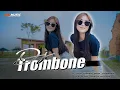 DJ VIRAL TIKTOK TERBARU - DJ TROMBONE REMIX JEDAG JEDUG FULL BASS