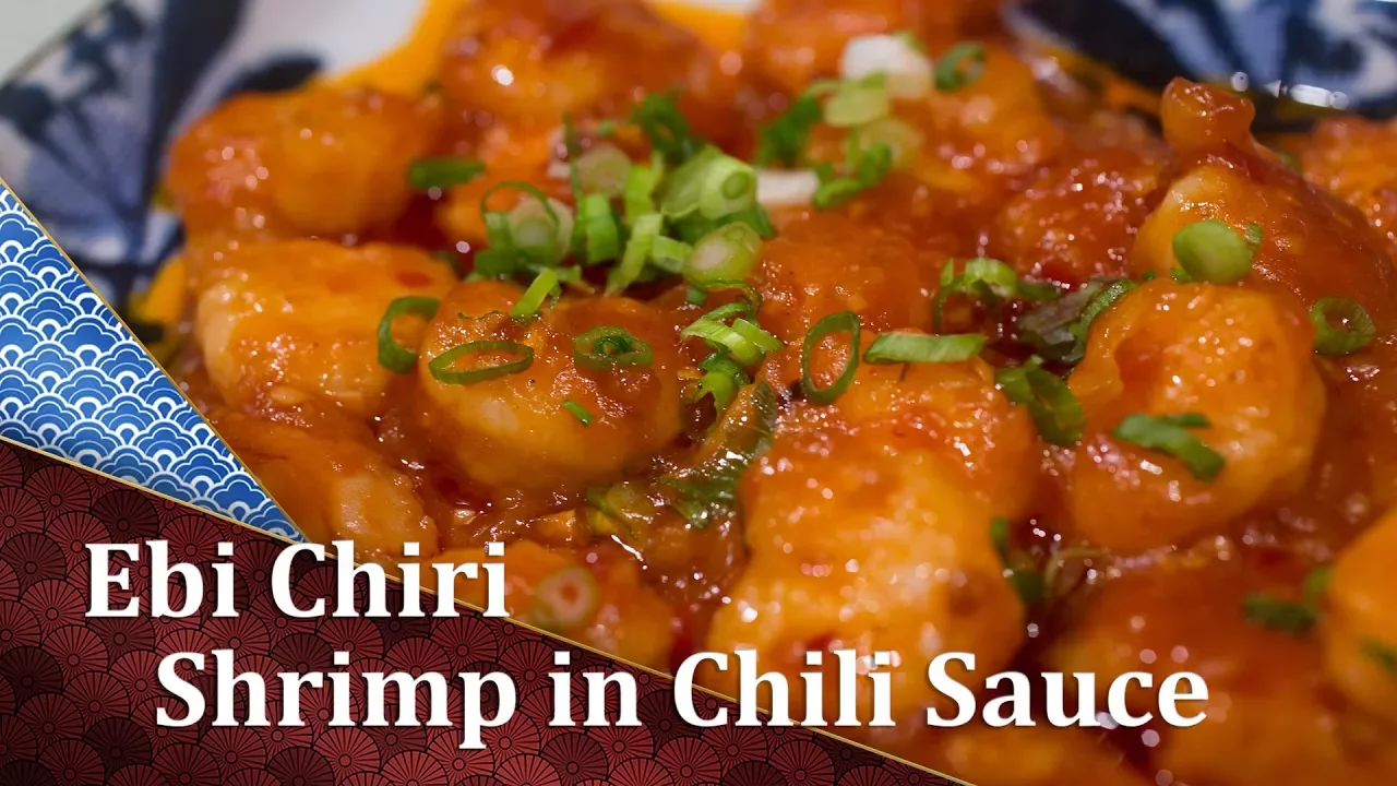 Ebi Chiri - Shrimp in Chili Sauce - Cooking Japanese Recipe