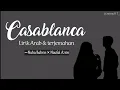 Download Lagu CASABLANCA (Lirik Arab \u0026 terjemahan)~ Nuha Bahrin×Naufal Azrin