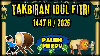 takbiran idul fitri 2026 terbaru paling merdu takbiran idul fitri 2026 takbiran idul fitri