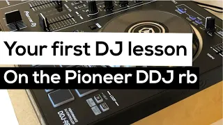 Download First DJ lesson on the Pioneer DDJ-RB controller MP3