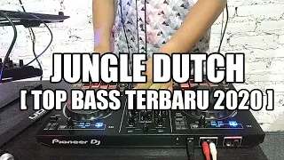 Download DJ JUNGLE DUTCH TOP BASS TERBARU 2020 MP3