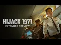 Download Lagu HIJACK 1971 - Extended Preview