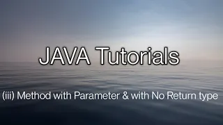 Method with Parameter and with no return type in java