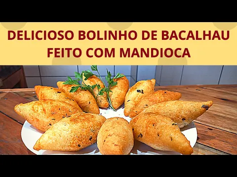 Download MP3 DELICIOSO BOLINHO DE BACALHAU FEITO COM MANDIOCA|  UM MOLHO ESPECIAL E CREMOSO!!