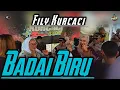 MEDLEY. BADAI BIRU - GERONG. FILY KURCACI - INA SALSA.