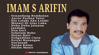 Imam S Arifin full album - Nurjanah - Menari Di Atas Luka - Senandung Rembulan - Ancor Pesena Telor