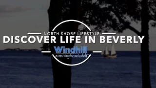 Community Tour of Beverly Massachusetts by Windhill Realty