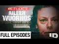 BINGE Aileen Wuornos - Full Episodes Mind of a Monster ID