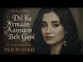 Dil Ke Armaan Aansuon Mein Beh Gaye | 60s–70s Style Sad Romantic Song | Old Bollywood Vibes
