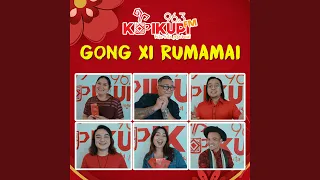 Download Gong Xi Rumamai MP3