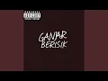 Download Lagu Ganjar Berisik