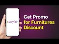 How to get Wayfair promo codes for furniture discounts