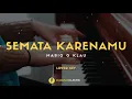 Download Lagu Mario G Klau - Semata Karenamu Karaoke Akustik +  Lower Key