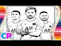Lionel Messi Cristiano Ronaldo and Neymar Play for One Coloring Ideas