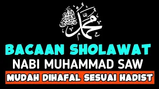 Download BACAAN SHOLAWAT NABI MUHAMMAD SAW PENDEK MUDAH DIHAFAL MP3