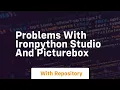 Problems with IronPython Studio and PictureBox