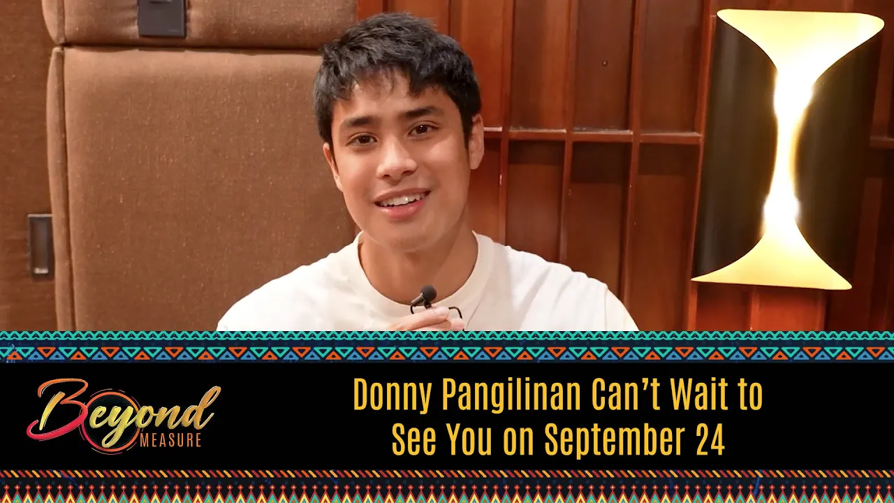 Donny Pangilinan Can’t Wait to See You on Sept. 24 | Beyond Measure: CBN Asia's 30 Anniv Celebration