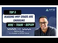 Top 3 Reasons Why Grads are Choosing Hire Train Deploy