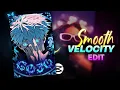 Easiest Way To Make a Velocity Edit