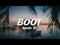 Apache 207 - BOOT (Lyrics)