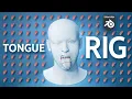 Advanced Tongue Rigging in Blender Controls Shape Keys Drivers