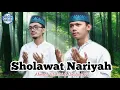 Download Lagu SHOLAWAT NARIYAH ~ Ahmad Widani Ft Taufiiq Qr (Cover)