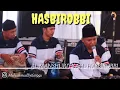 Lagu AL MANSHURIYYAH LIVE HASBIROBBI VERSI KH.AHMAD SALIMUL APIP