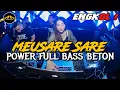 Download Lagu DJ MEUSARE SARE !! FULL BASS JUNGLE DUTCH POPULER REMIX 2022