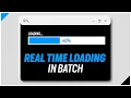 Batch Tutorial Real Time Loading in Batch No Fake Loading Multi-Tasking in Batch CMD