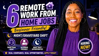 6 Overnight Remote Work From Home Jobs Hiring NOW in 2026 Graveyard Shift Beginner Friendly