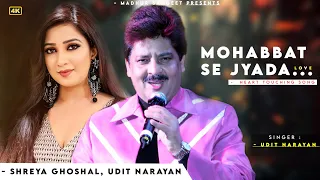 Download Mohabbat Se Zyada Mohabbat Hai Tumse - Udit Narayan, Shreya Ghoshal | Nadeem Shravan | Gumnaam MP3