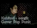 Download Lagu kahitna - cantik pop punk cover