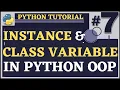 Class and Instance Variables Python Tutorial for Beginners Python