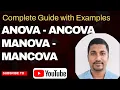 Statistics D-2 Understanding ANOVA ANCOVA MANOVA and MANCOVA A Complete Guide with Examples