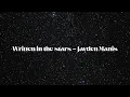 Download Lagu Written in the stars - Jayden Manis (Official Lyric Video)