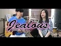 Lagu Jealous - Labrinth | by Nadia \u0026 Yoseph (NY Cover)