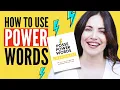 How To Use Power Words To Become A Better Copywriter