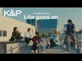 Download Lagu King \u0026 Prince「Life goes on 」MV YouTube Edit