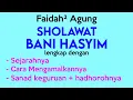 #154 FAIDAH AGUNG \u0026 SEJARAH IJAZAH SHOLAWAT BANI HASYIM