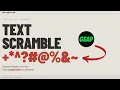 How to Build a Text Scramble Decode Animation with GSAP gsap ticker Deep Dive