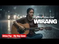 Download Lagu Wirang - Denny Caknan Cover